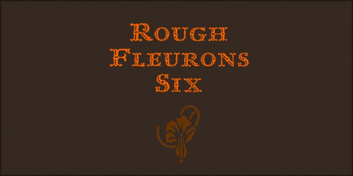 Rough Fleurons font preview
