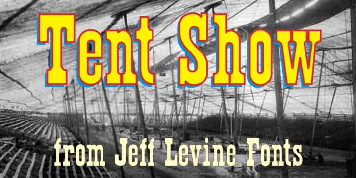Tent Show JNL font preview
